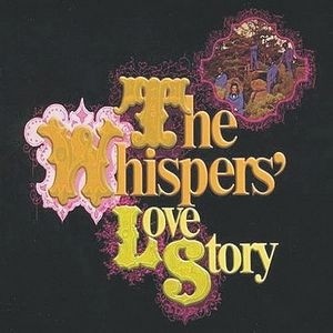 The Whispers ‎– The Whispers' Love Story