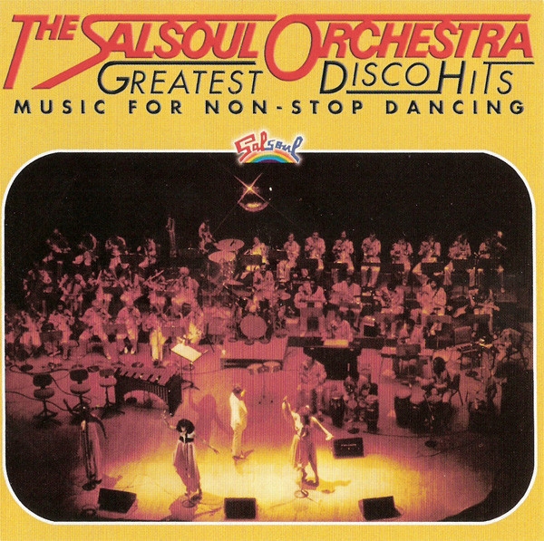 The Salsoul Orchestra ‎ Greatest Disco Hits Music For NonStop