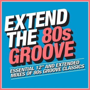 V/a - Extend The 80S Groove 12 