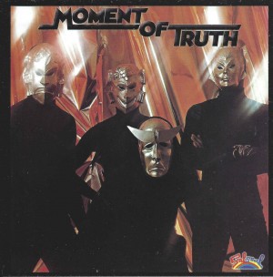 Moment Of Truth ‎– Moment Of Truth