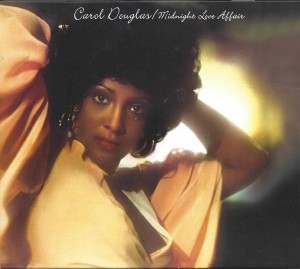 Carol Douglas ‎– Midnight Love Affair
