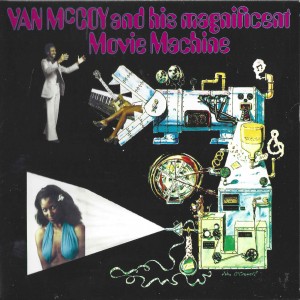 Van McCoy ‎– And His Magnificent Movie Machine