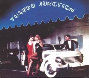 Tuxedo Junction ‎–  Tuxedo Junction