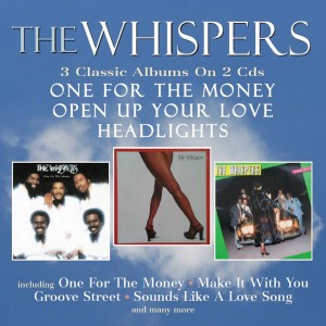 Whispers - “One For The Money”, “Open Up Your Love”, “Headlights” 