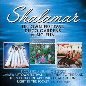 Shalamar - Uptown Festival /  Disco Gardens / Big Fun