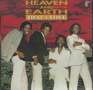 Heaven And Earth  ‎– That's Love