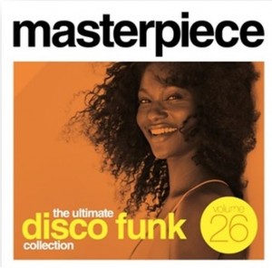 Masterpiece Vol. 26 - The ultimate disco funk collection