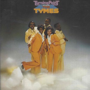 The Tymes ‎– Turning Point 