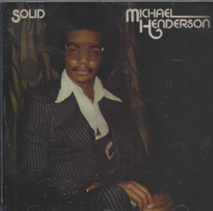 Michael Henderson - Solid