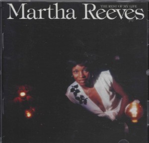 Martha Reeves ‎– The Rest Of My Life