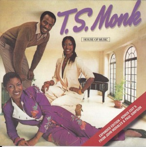 T.S.  Monk - House of Music