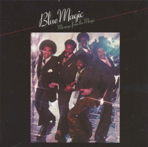 Blue Magic ‎– Message From The Magic 