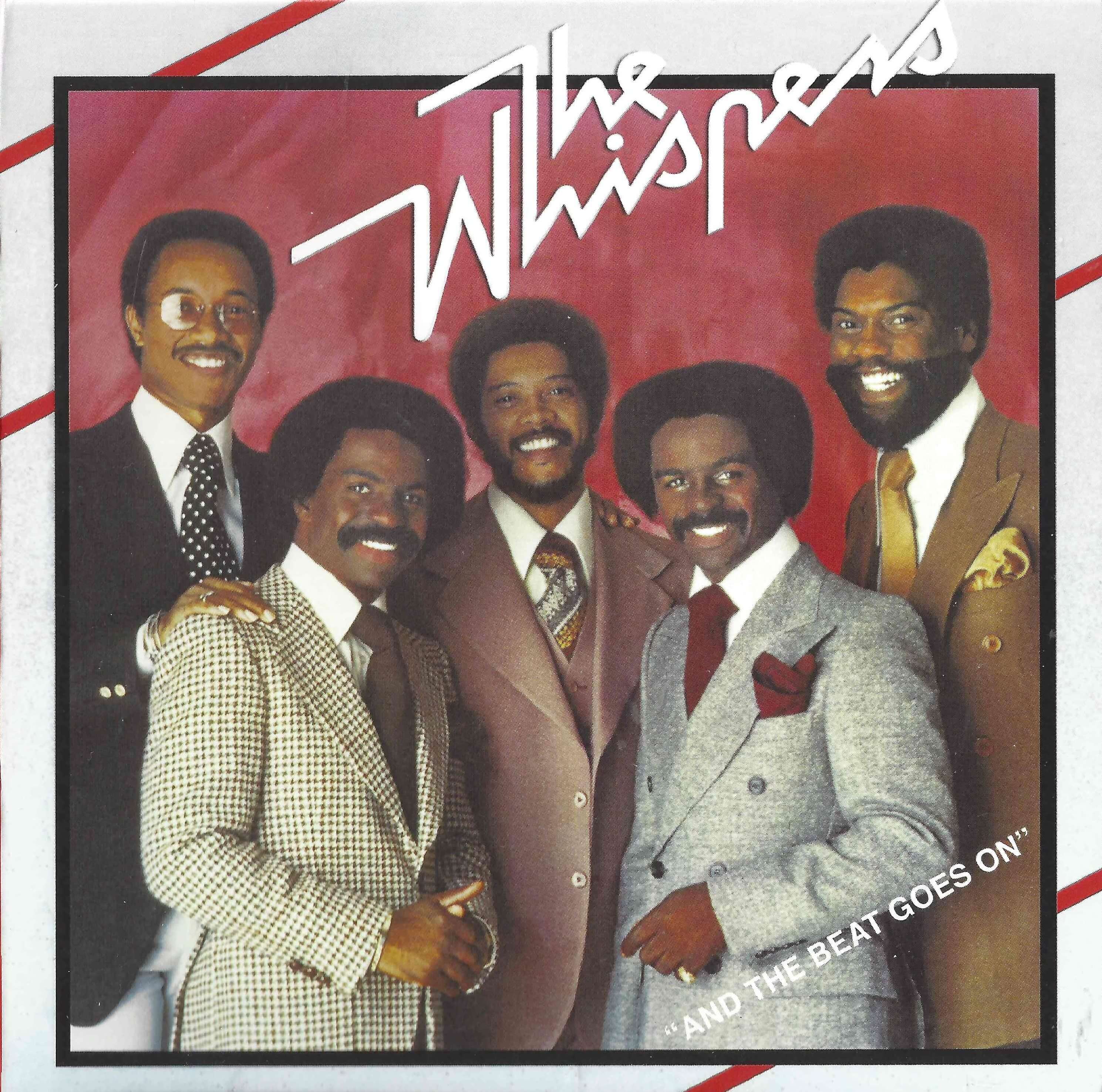 And the beat goes on. Whispered группа. The Whispers - the Whispers (1979). The Whispers - and the Beat goes on. Sylvester диско.
