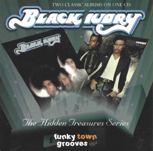 Black Ivory ‎– Black Ivory / Hangin' Heavy