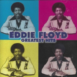 Eddie Floyd - Greatest Hits