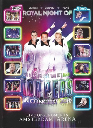 Toppers in Concert 2016 2-dvd  Royal Night Of Disco