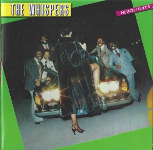 The Whispers ‎– Headlights