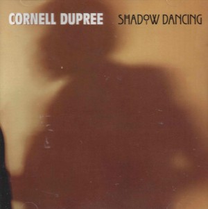 Cornell Dupree ‎– Shadow Dancing 