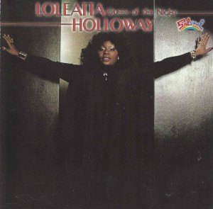 Loleatta Holloway ‎– Queen Of The Night