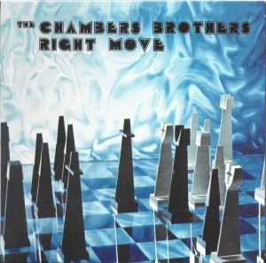 The Chambers Brothers ‎– Right Move