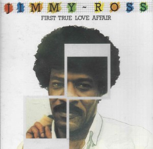 Jimmy Ross ‎– First True Love Affair
