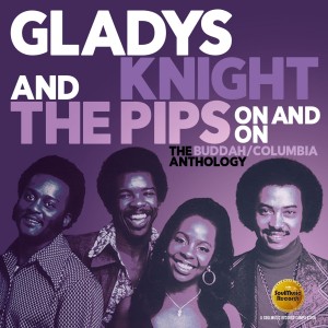 Gladys Knight & The Pips - On & On: The Buddah/Columbia Anthology 2-cd