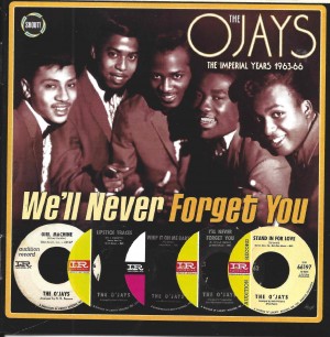 The O'Jays ‎– We'll Never Forget You - The Imperial Years 1963-66