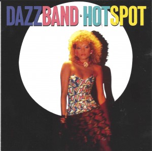 Dazz Band - Hot Spot