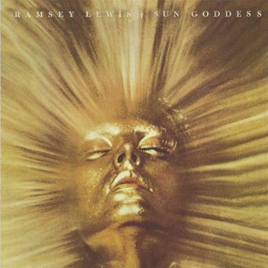 Ramsey Lewis ‎– Sun Goddess