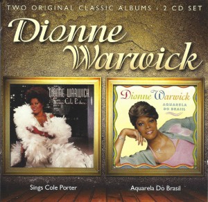 Dionne Warwick ‎– Dionne Warwick Sings Cole Porter / Aquarela Do Brasil 2-cd