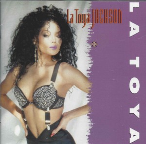 La Toya Jackson ‎– You're Gonna Get Rocked!