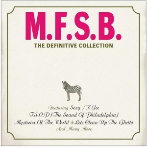 M.F.S.B. - M.F.S.B: The Definitive Collection  2-CD Deluxe Edition