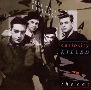 Curiosity Killed the Cat - Keep Your Distance