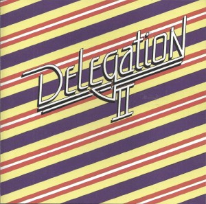 Delegation ‎– Delegation II