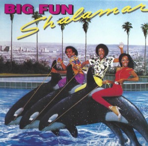 Shalamar ‎– Big Fun