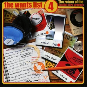 V/a - The Wants List 4 (The Return Of Soulful Rare Grooves)