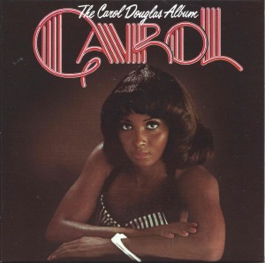 Carol Douglas ‎– The Carol Douglas Album