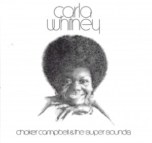 Carla Whitney ‎– Choker Campbell & The Super Sounds