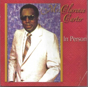 Clarence Carter ‎– In Person