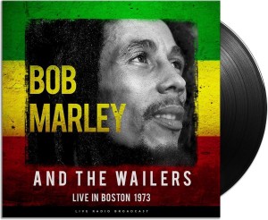 Bob Marley & The Wailers – Best of Live in Boston 1973    lp