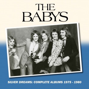 The Babys: Silver Dreams – Complete Albums 1975-1980, 6CD Boxset