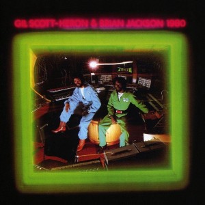 Gil Scott-Heron & Brian Jackson ‎– 1980