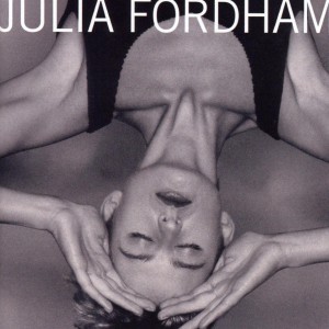Julia Fordham ‎– Porcelain (Deluxe Edition)