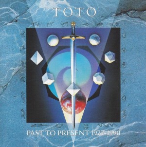 Toto ‎– Past To Present 1977-1990