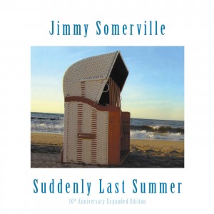 Jimmy Somerville -  Suddenly Last Summer, 10th Anniversary Limited Expanded CD Edition