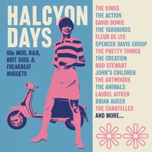 V/a - Halcyon Days: 60s Mod, R&B, Brit Soul & Freakbeat Nuggets