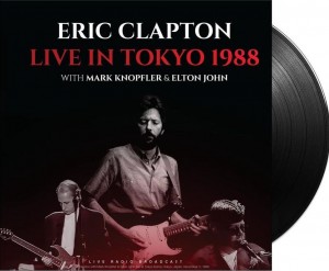 Eric Clapton with Mark Knopfler & Elton John – Live in Tokyo 1988 lp.